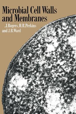 Microbial Cell Walls and Membranes - Perkins, H R
