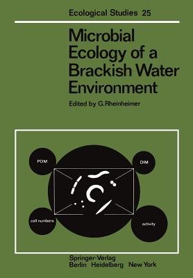 Microbial Ecology of a Brackish Water Environment - Rheinheimer, G (Editor)