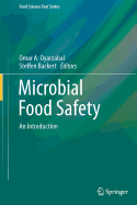 Microbial Food Safety: An Introduction