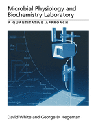 Microbial Physiology and Biochemistry Laboratory: A Quantitative Approach