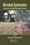 Microbial Systematics: Taxonomy, Microbial Ecology, Diversity