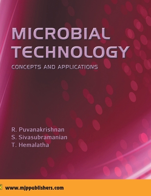 Microbial Technology - Puvanakrishnan, R, and Sivasubramanian, S, and Hemalatha, T