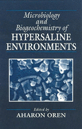 Microbiology and Biogeochemistry of Hypersaline Environments