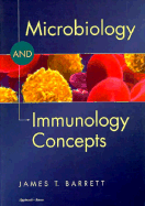 Microbiology and Immunology Concepts