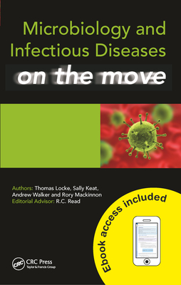 Microbiology and Infectious Diseases on the Move - Locke, Thomas, and Keat, Sally, and Walker, Andrew