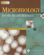 Microbiology for the Health Sciences - Burton, Gwendolyn R W, M.D, and Engelkirk, Paul G