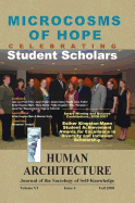 Microcosms of Hope: Celebrating Student Scholars (  Award-Winning and Honoree Contributions, 2006-2007,  Esther Kingston-Mann Student Achievement Awards for  Excellence in Diversity and Inclusion Scholarship)