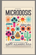 Microdosis: Lo que debes saber