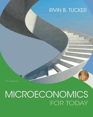 Microeconomics For Today - Tucker, Irvin