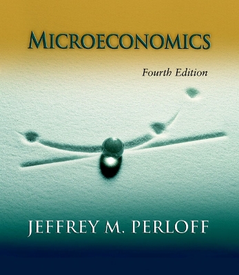 Microeconomics Plus Myeconlab Plus eBook 1-Semester Student Access Kit - Perloff, Jeffrey M