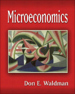 Microeconomics Plus Myeconlab Student Access Kit