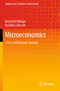 Microeconomics: Static and Dynamic Analysis