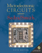 Microelectronic Circuits: Includes CD-ROM