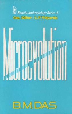 Microevolution - Vidyarthi, L. P., and Das, B. M.