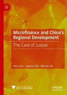 Microfinance and China's Regional Development: The Case of Luqiao