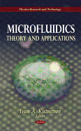 Microfluidics: Theory and Applications