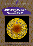 Microorganisms, the Unseen World - Ricciuti, Edward R