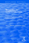 Micropolitics in Contemporary China