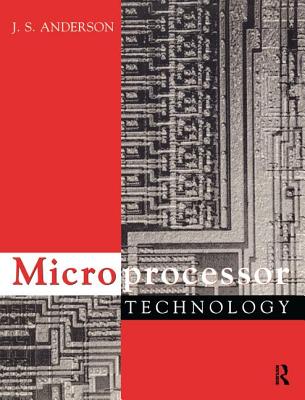 Microprocessor Technology - Anderson, J S