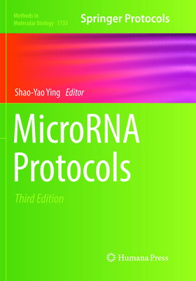 Microrna Protocols - Ying, Shao-Yao (Editor)