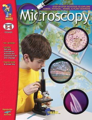 Microscopy: Grade 5-8 - Taylor, Kim