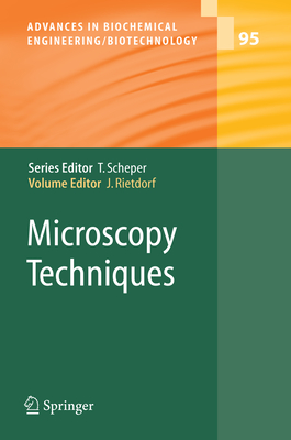 Microscopy Techniques - Rietdorf, Jens (Editor)