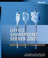 Microsoft Office Sharepoint Server 2007 Administrator's Companion - English, Bill, The Microsoft Sharepoint Community Experts