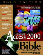 Microsoft Access 2000 Bible Gold Edition - Prague, Cary N, and Irwin, Michael R, and Reardon, Jennifer