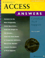 Microsoft Access Answers: Certified Tech Support - Campbell, Mary V