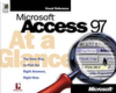 Microsoft Access at a Glance - Perspection Inc, and Microsoft, and Microsoft Corporation