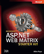 Microsoft ASP.NET Web Matrix Starter Kit