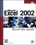 Microsoft Excel 2002: Microsoft Office Specialist
