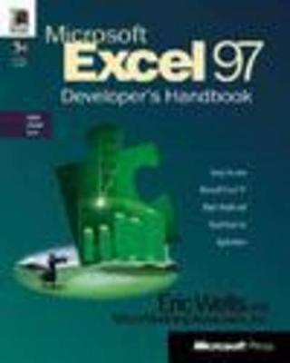 Microsoft Excel 97 Developer's Handbook: With CDROM - Wells, Eric, and Harshbarger, Steve