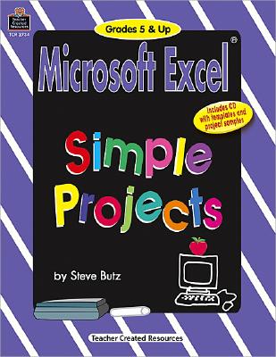 Microsoft Excel(r) Simple Projects Grd 5 & Up - Butz, Steve