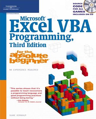 Microsoft Excel VBA Programming for the Absolute Beginner - Birnbaum, Duane, and Vine, Michael