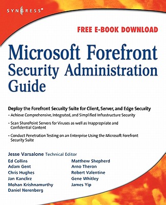 Microsoft Forefront Security Administration Guide - Varsalone, Jesse