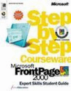 Microsoft FrontPage 2000 Step by Step Courseware Expert Skills Color Class Pack