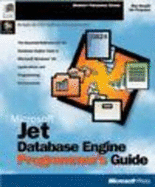 Microsoft Jet Database Engine Programmer's Guide - Microsoft Press, and Haught, Dan, and Ferguson, Jim