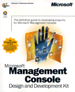 Microsoft Management Console Design and Development Kit