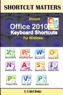Microsoft Office 2010 Keyboard Shortcuts for Windows