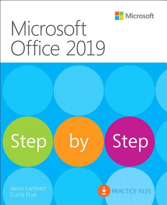 Microsoft Office 2019 Step by Step - Lambert, Joan, and Frye, Curtis
