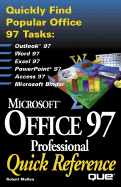 Microsoft Office 97 Professional Quick Reference - Mullen, Robert, and Russell, Sally, and Kyd, Marilyn G