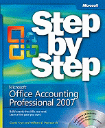 Microsoft Office Accounting Professional 2007 Step by Step - Frye, Curtis, and Pearson, William E, III