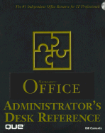 Microsoft Office Administrator's Desk Reference