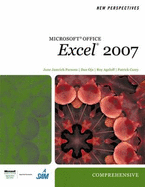 Microsoft Office Excel 2007: Comprehensive - Parsons, June Jamnich, and Oja, Dan, and Ageloff, Roy