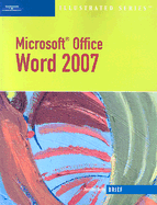 Microsoft Office Word 2007 Illustrated Brief - Duffy, Jennifer