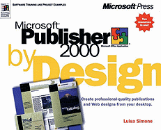 Microsoft Publisher 2000 by Design