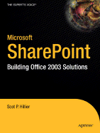 Microsoft Sharepoint: Building Office 2003 Solutions