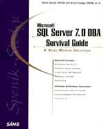 Microsoft SQL Server 7.0 DBA Survival Guide - Spenik, Mark, and Herb, Laura, and Sledge, Orryn