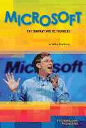 Microsoft: The Company and Its Founders: The Company and Its Founders